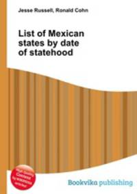 List of Mexican states by date of statehood