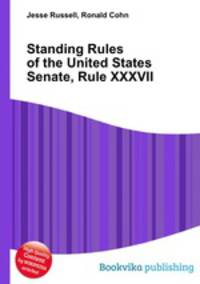 Standing Rules of the United States Senate, Rule XXXVII