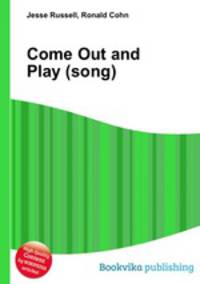 Come Out and Play (song)