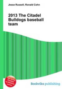 2013 The Citadel Bulldogs baseball team
