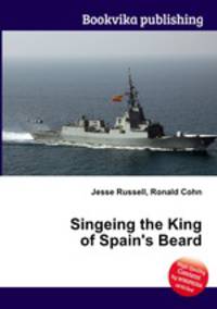 Singeing the King of Spain