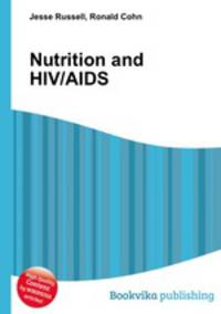 Nutrition and HIV/AIDS