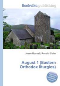 August 1 (Eastern Orthodox liturgics)