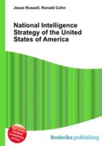 National Intelligence Strategy of the United States of America
