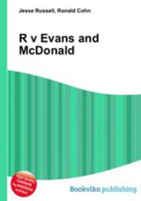 R v Evans and McDonald