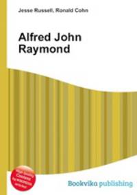 Alfred John Raymond