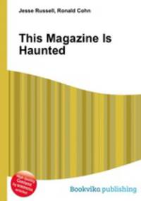 This Magazine Is Haunted