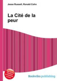 La Cite de la peur
