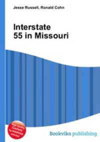 Interstate 55 in Missouri
