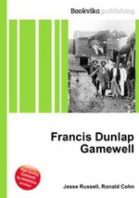 Francis Dunlap Gamewell