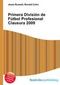 Primera Division de Futbol Profesional Clausura 2009