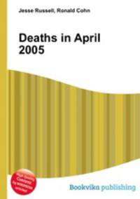 Deaths in April 2005