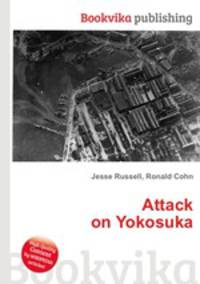 Attack on Yokosuka