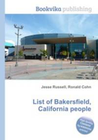 List of Bakersfield, California people