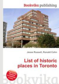List of historic places in Toronto