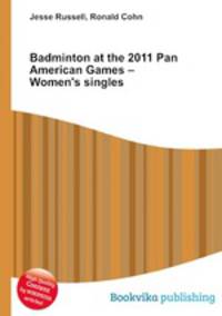 Badminton at the 2011 Pan American Games – Women