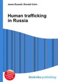 Human trafficking in Russia