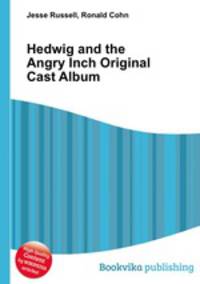 Hedwig and the Angry Inch Original Cast Album