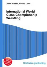 International World Class Championship Wrestling