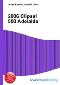 2006 Clipsal 500 Adelaide