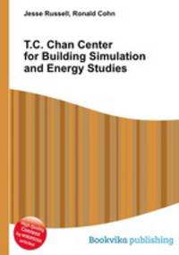 T.C. Chan Center for Building Simulation and Energy Studies