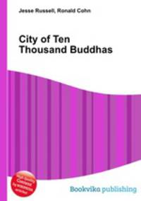 City of Ten Thousand Buddhas