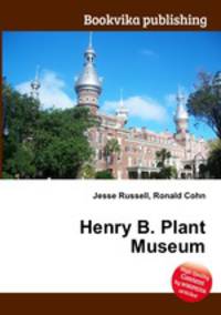 Henry B. Plant Museum