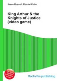 King Arthur & the Knights of Justice (video game)