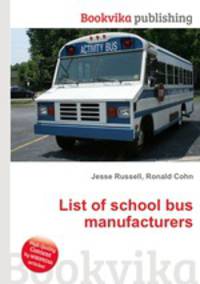 List of school bus manufacturers