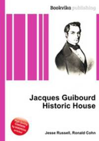 Jacques Guibourd Historic House