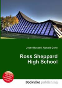 Ross Sheppard High School