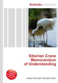 Siberian Crane Memorandum of Understanding