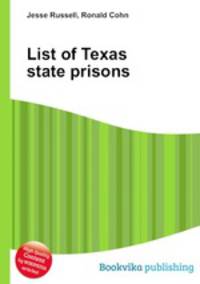 List of Texas state prisons