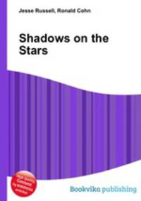 Shadows on the Stars