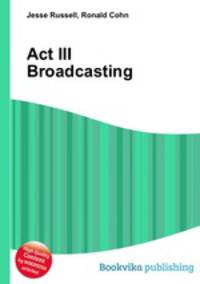 Act III Broadcasting