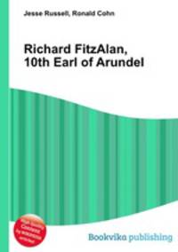 Richard FitzAlan, 10th Earl of Arundel