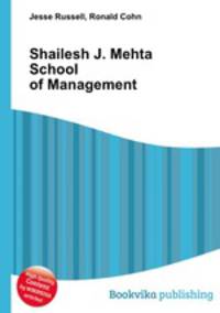 Shailesh J. Mehta School of Management