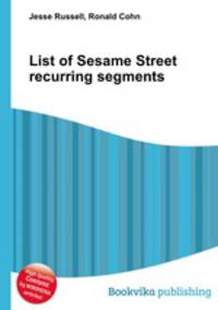 List of Sesame Street recurring segments
