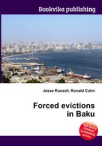 Forced evictions in Baku