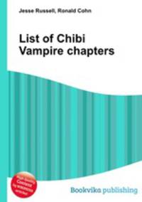 List of Chibi Vampire chapters