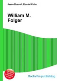 William M. Folger