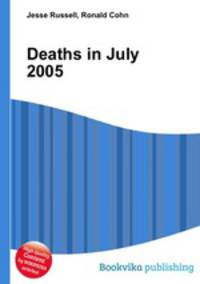 Deaths in July 2005