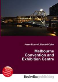 Melbourne Convention and Exhibition Centre