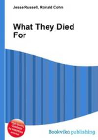What They Died For