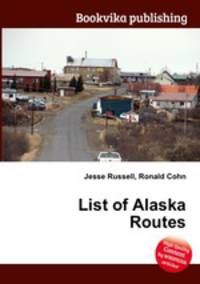 List of Alaska Routes