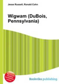 Wigwam (DuBois, Pennsylvania)