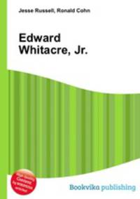 Edward Whitacre, Jr.