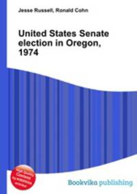 United States Senate election in Oregon, 1974