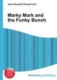 Marky Mark and the Funky Bunch