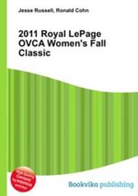 2011 Royal LePage OVCA Women